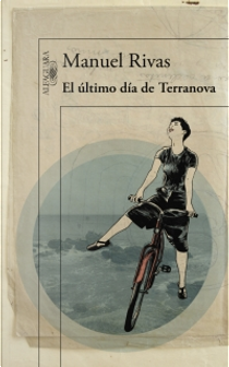 El último día de Terranova by Manuel Rivas