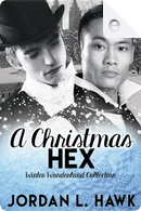 A Christmas Hex by Jordan L. Hawk