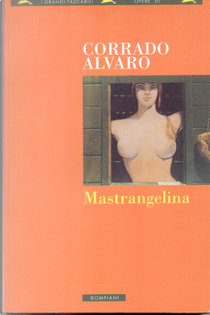 Mastrangelina by Corrado Alvaro