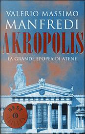 Akropolis by Valerio Massimo Manfredi