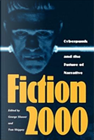 Fiction 2000 by Alida Allison, Brooks Landon, Carol McGuirk, Chuck Etheridge, David Porush, Eric S. Rabkin, Frances Bonner, Gary Westfahl, George Slusser, Gregory Benford, István Csicsery-Rónay, John Christie, John Huntington, Lance Olsen, Lewis Shiner, Paul Alkon, Robert Donahoo, Ruth Curl, Terri Frongia, Tom Shippey