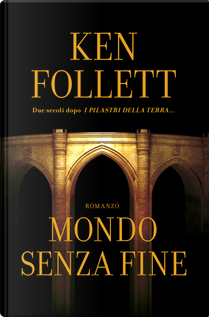 Mondo senza fine by Ken Follett