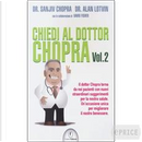 Chiedi al dottor Chopra by Alan Lotvin, Sanjiv Chopra