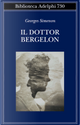 Il dottor Bergelon by Georges Simenon