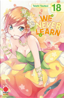 We Never Learn vol. 18 by Taishi TsuTsui