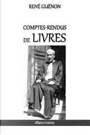 Comptes-rendus de livres by Rene Guenon