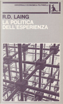 La politica dell'esperienza by Ronald D. Laing