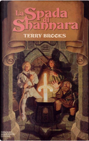 La spada di Shannara by Terry Brooks