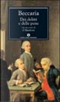 Dei delitti e delle pene by Cesare Beccaria