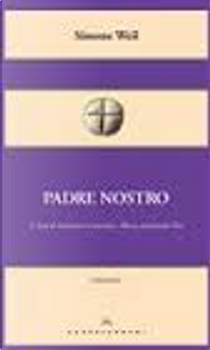 Padre nostro by Simone Weil