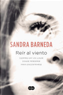 Reír al viento by Sandra Barneda