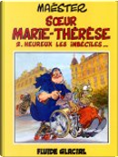 Soeur Marie-Thérèse des Batignolles, tome 2 by Maëster