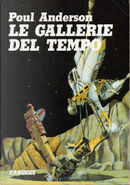Le gallerie del tempo by Poul Anderson