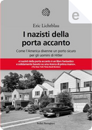 I nazisti della porta accanto by Eric Lichtblau