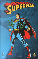 Superman: Mai più kryptonite! by Dennis O’Neil
