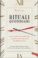 Rituali quotidiani by Mason Currey
