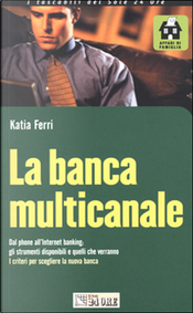 La banca multicanale by Katia Ferri