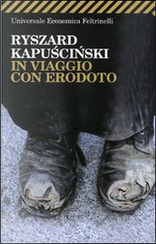 In viaggio con Erodoto by Ryszard Kapuscinski