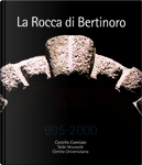 La Rocca di Bertinoro 995-2000 by AA. VV.