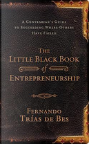 Little Black Book of Entrepreneurship by Fernando Trias de Bes
