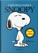 L'impareggiabile Snoopy by Charles M. Schulz