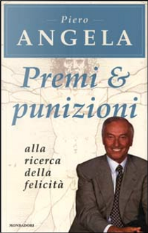 Premi & punizioni by Alberto Angela, Piero Angela
