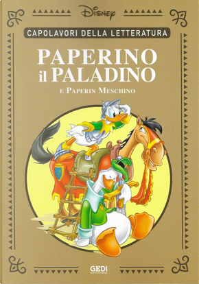 Paperino il paladino by Carl Barks, Carlo Chendi, Guido Martina, Luciano Bottaro