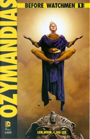 Before Watchmen: Ozymandias n. 1 by Jae Lee, Len Wein
