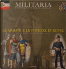 Militaria - Storia, Battaglie, Armate - Vol. 1 by Giovanni Santi-Mazzini