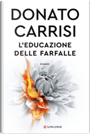 L'educazione delle farfalle by Donato Carrisi