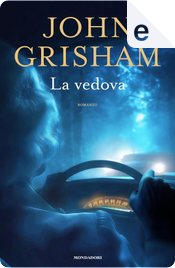 La vedova by John Grisham
