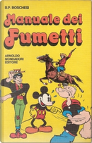 Manuale dei fumetti by B. Palmiro Boschesi