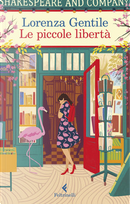 Le piccole libertà by Lorenza Gentile