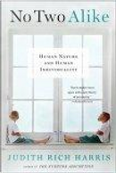 No Two Alike by Judith Rich Harris