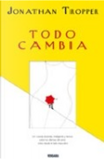 Todo cambia by Jonathan Tropper