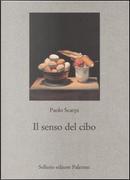 Il senso del cibo by Paolo Scarpi