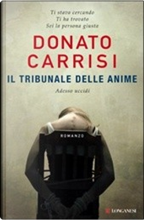 Il tribunale delle anime by Donato Carrisi