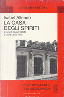 La casa degli spiriti by Isabel Allende
