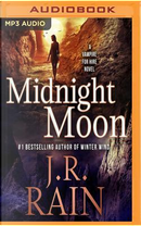 Midnight Moon by J. R. Rain
