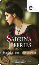 Partita con il desiderio by Sabrina Jeffries