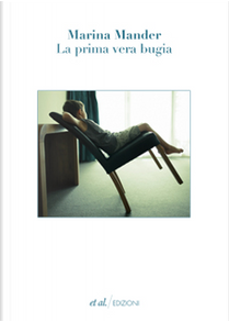 La prima vera bugia by Marina Mander