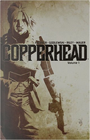Copperhead, Vol. 1 by Jay Faerber