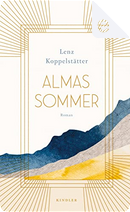 Almas Sommer by Lenz Koppelstätter