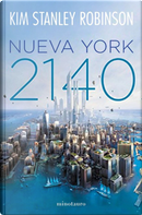 Nueva York 2140 by Kim Stanley Robinson