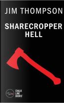Sharecropper Hell by Jim Thompson