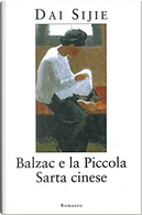 Balzac e la Piccola Sarta cinese by Dai Sijie