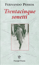 Trentacinque sonetti by Fernando Pessoa