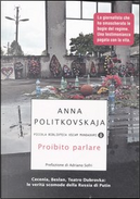 Proibito parlare by Anna Politkovskaja