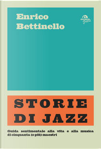 Storie di jazz by Enrico Bettinello