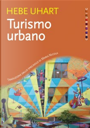 Turismo urbano by Hebe Uhart